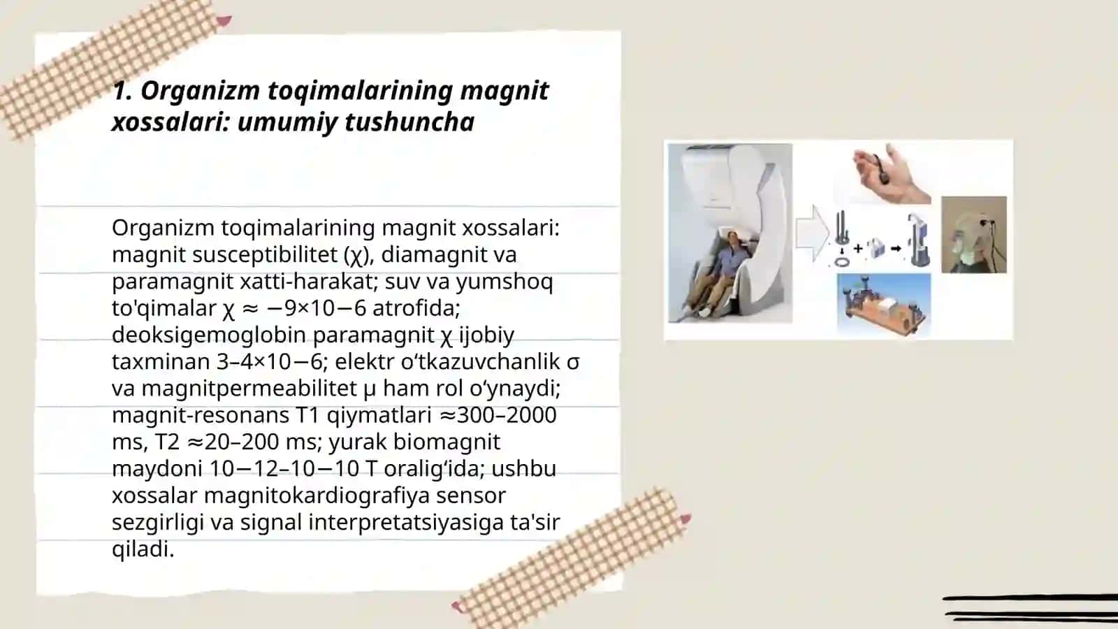 Organizm toqimalarining magnit xosslari.magnitokardiografiya 3