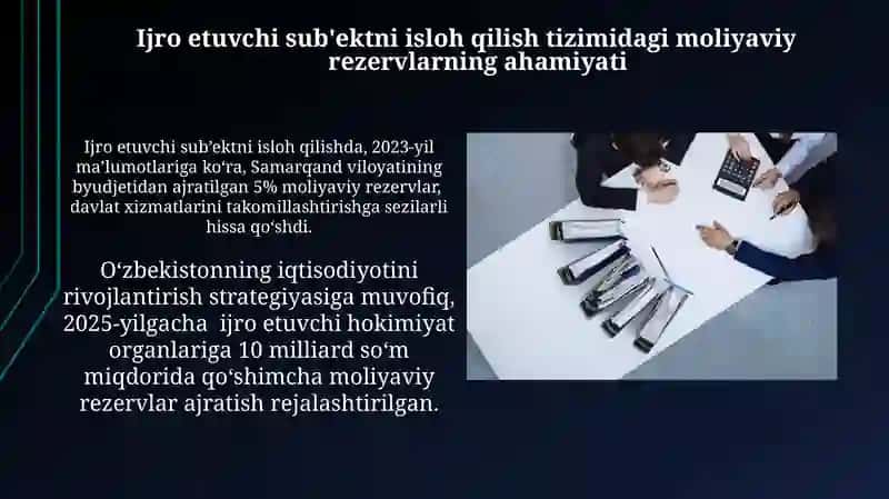 Ijro etuvchi sub'ektni isloh qilish tizimida moliyaviy rezervlar 3