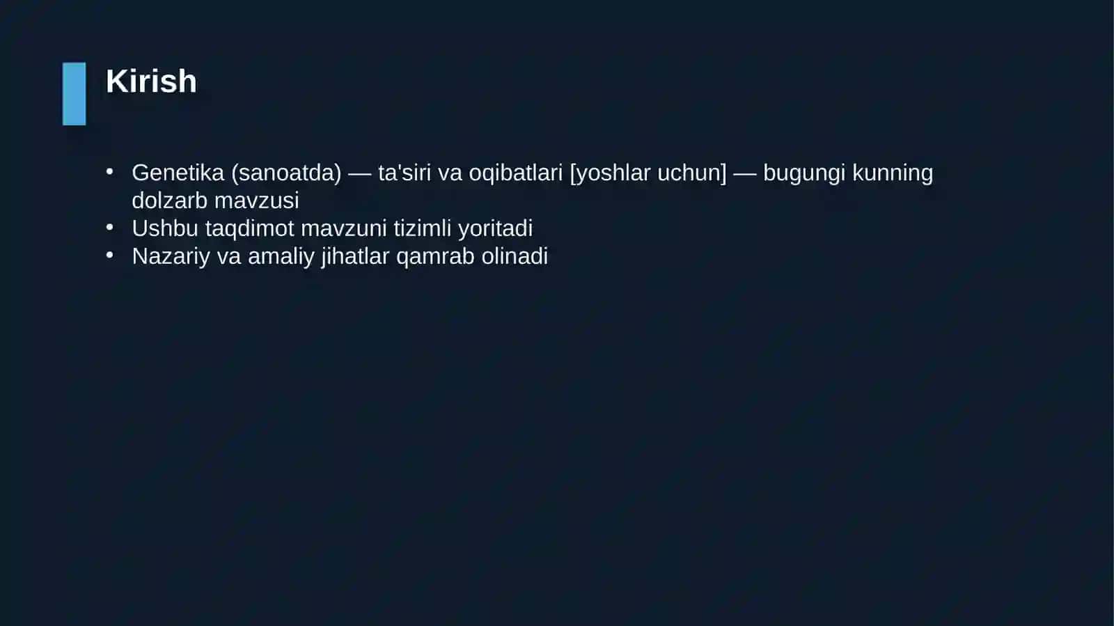 Genetika (sanoatda) — ta'siri va oqibatlari [yoshlar uchun] 3