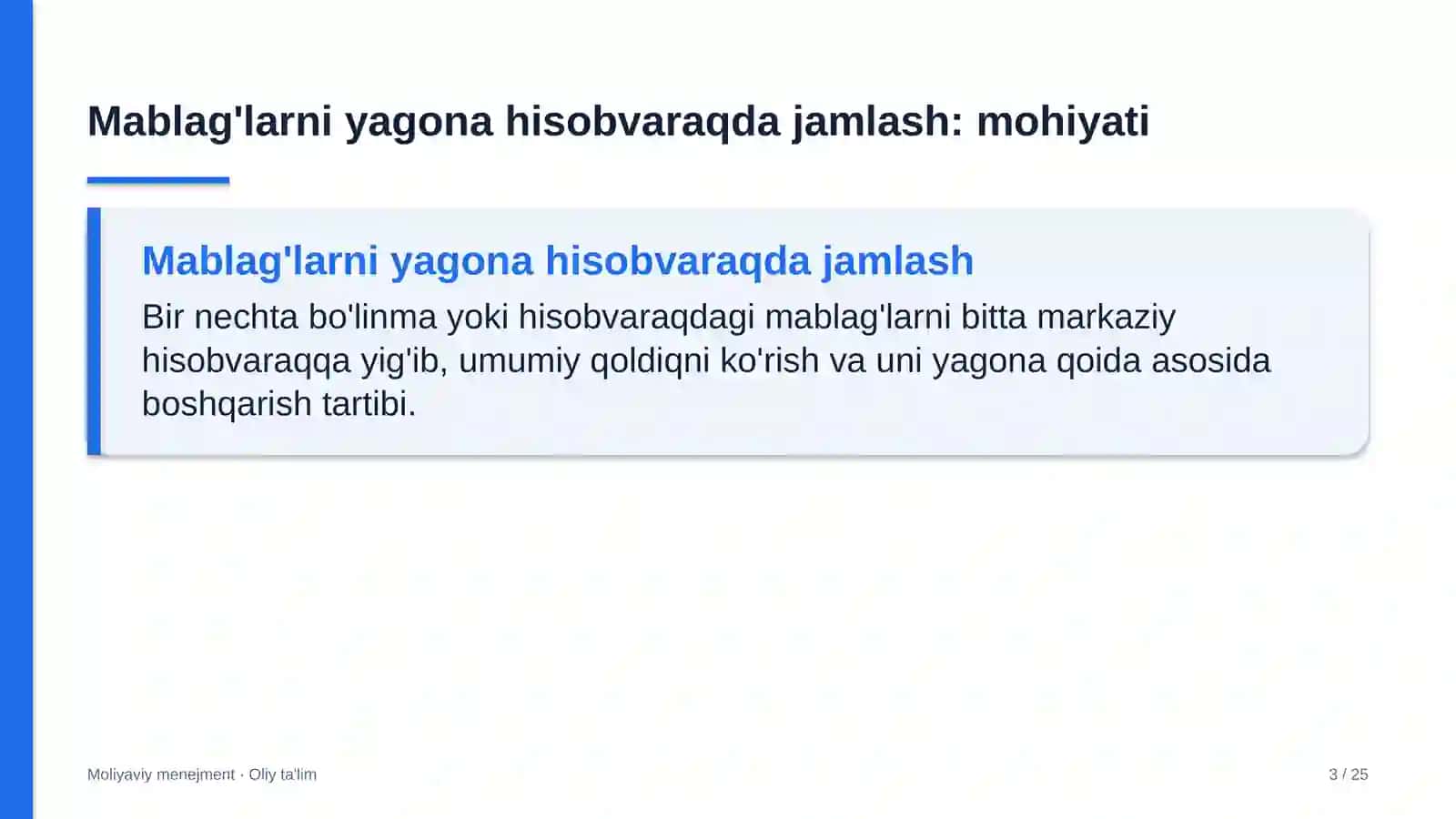 Klining kompaniyalarida pul mablag'larini yagona hisobvaraqda jamlash 3