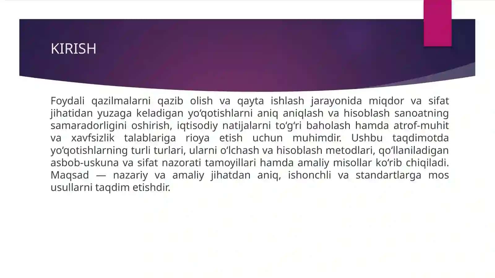 Foydali qazilmalarning miqdor va sifat jihatidan yo'qotilishlarini aniqlash va hisoblash 3