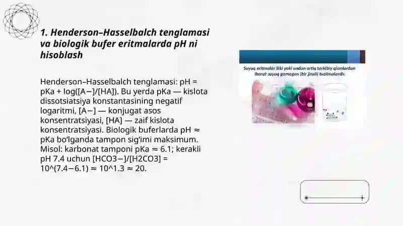 Biologik ahamiyatga ega boʻlgan bufer eritmalarni pH ni hisoblash 3