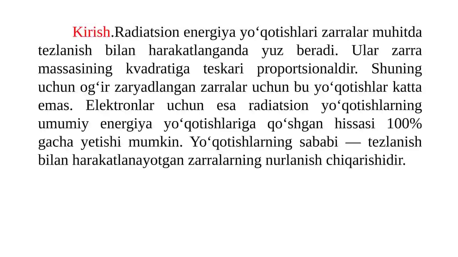 Elektronlarning radiatsion tormozlanishi.Tormozlanish nurlanishi. Bete-Gaytler formulasi. Radiatsion uzunlik.Kritik energiya. 3