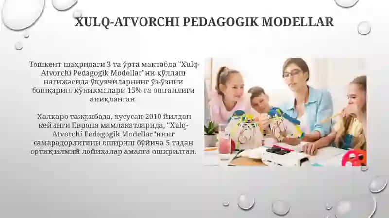 Xulq-Atvorchi Pedagogik Modellar 3