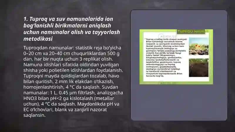Tuproq va suvning ifloslanishida ion bog‘lanishli birikmalarni aniqlab, ulardan tozalash usulini ishlab chiqish 3