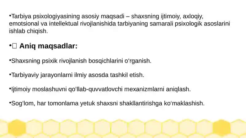 Tarbiya psixologiyasi maqsadi, vositalari va metodlari 3