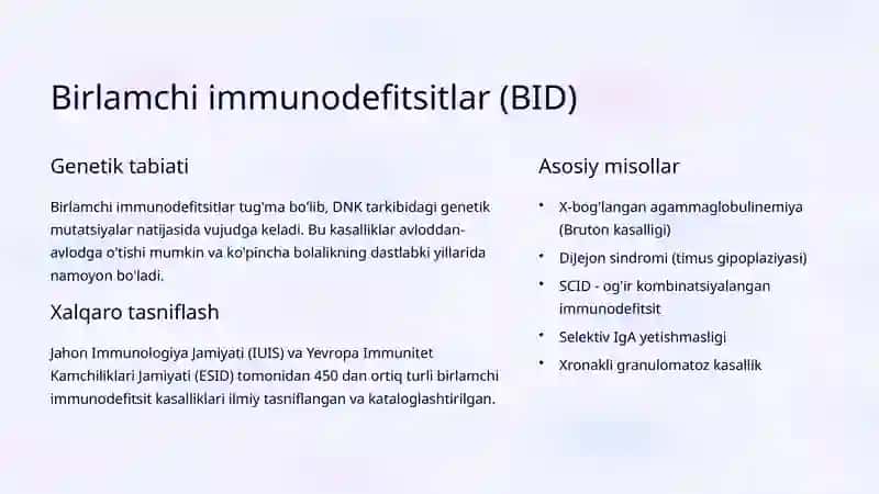 Immunodefitsitlar: Birlamchi va Ikkilamchi Immunitet Kamchiliklari 3