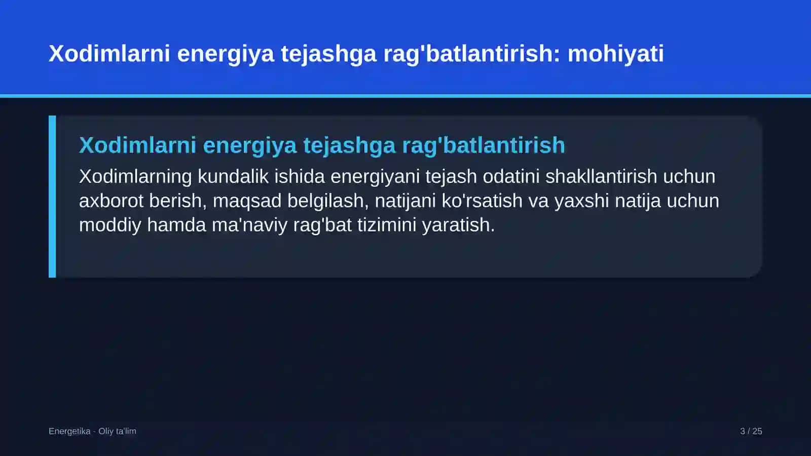 Xodimlarni energiya tejashga rag'batlantirish: mohiyati 3