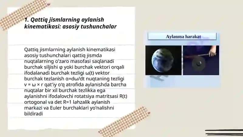 Qattiq jismlarning aylanma harakat kinematikasi va dinamikasi 3