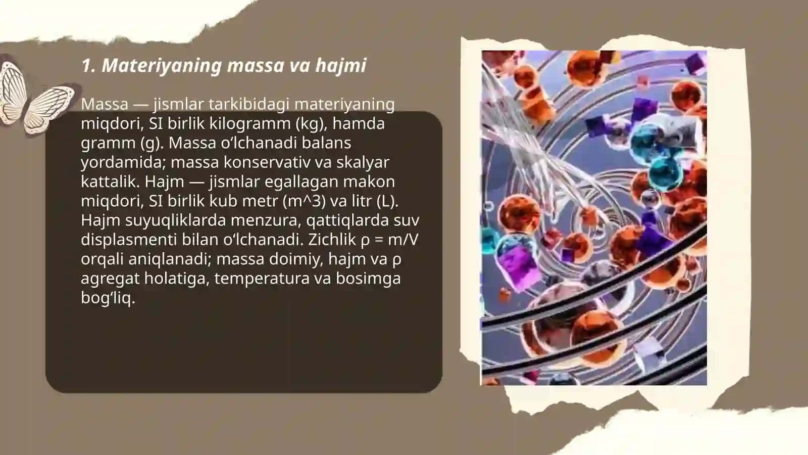 Materiyaning asosiy fizikaviy xossalari va uning turli agregat xolatlardagi xususiyatlari 3