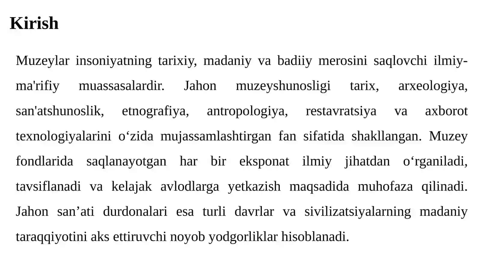 Jahon muzeyshunosligi materiallarining ilmiy jihatdan o‘rganilishi. 3