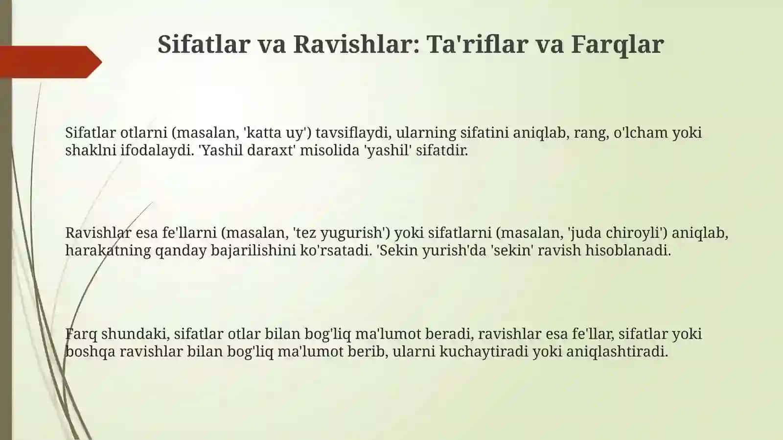 Sifatlar va Ravishlar: Ta'riflar va Farqlar 3
