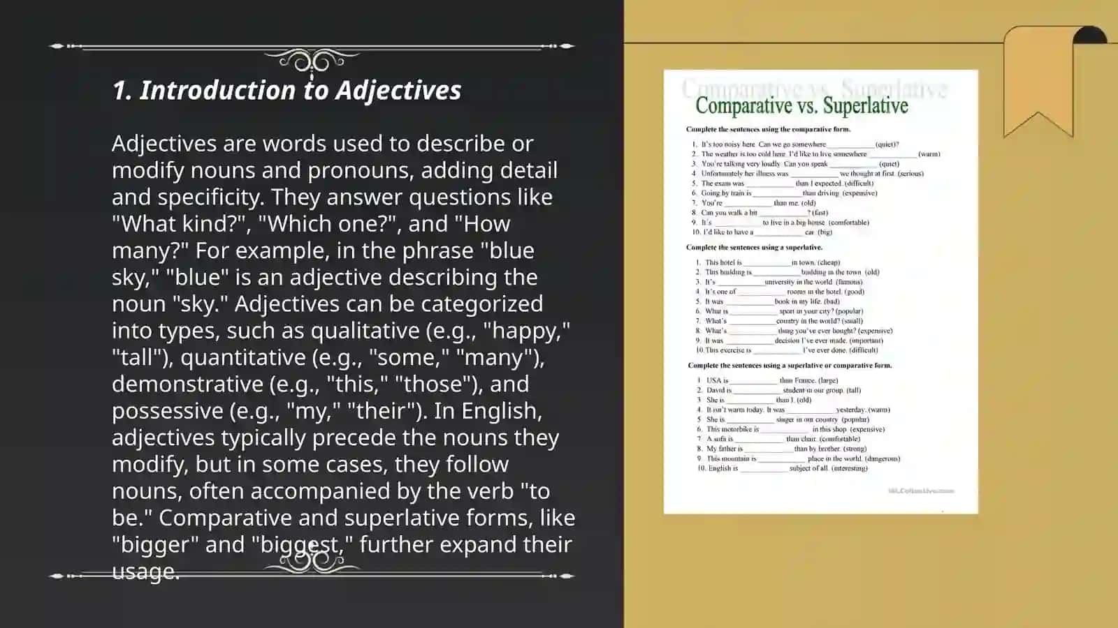 Comparative and superlative adjectives 3