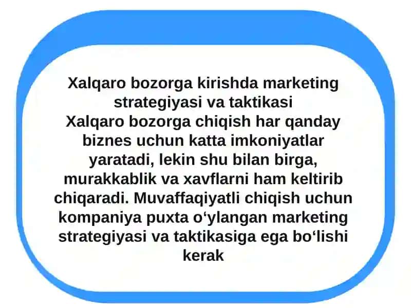 Xalqaro bozorga kirishda marketing strategiyasi va taktikasi 3