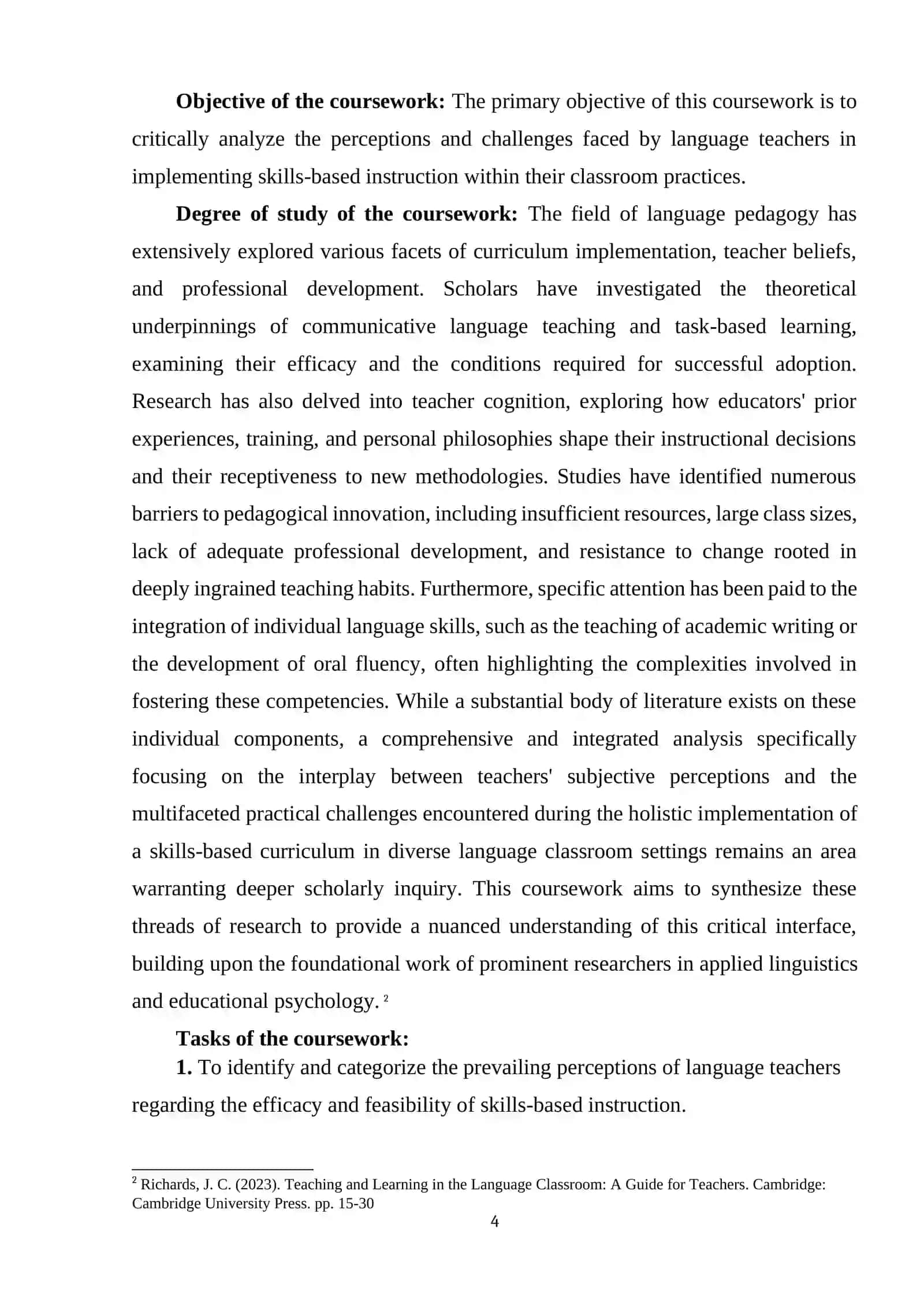 TEACHERS PERCEPTIONS AND CHALLENGES OF IMPLEMENTING SKILLS IN LANGUAGE CLASSROOMS 3