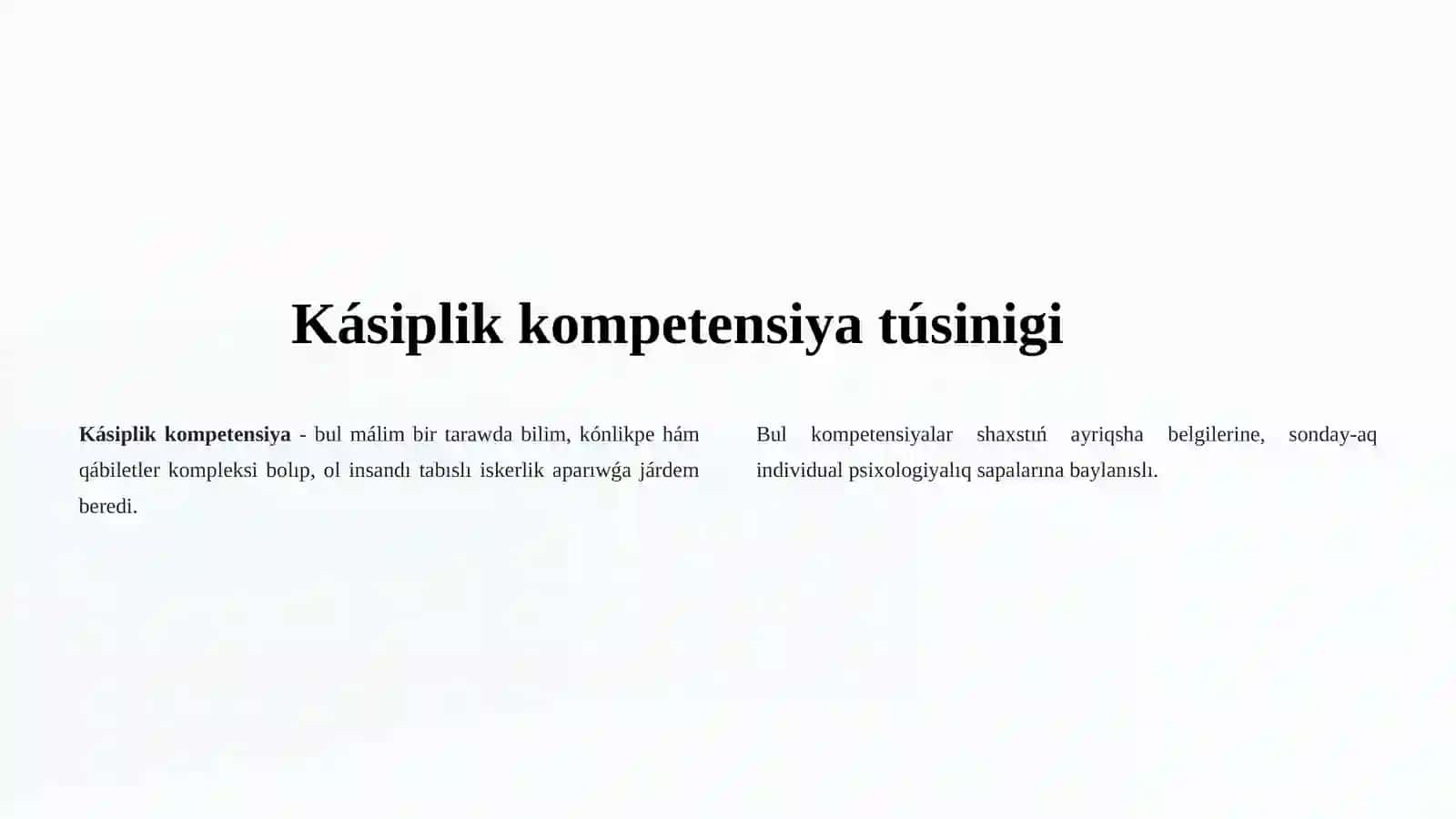 Kásiplik kompetensiyalarni qáliplestiriwde individual psixologiyalıq sapalar hám olardıń roli 3