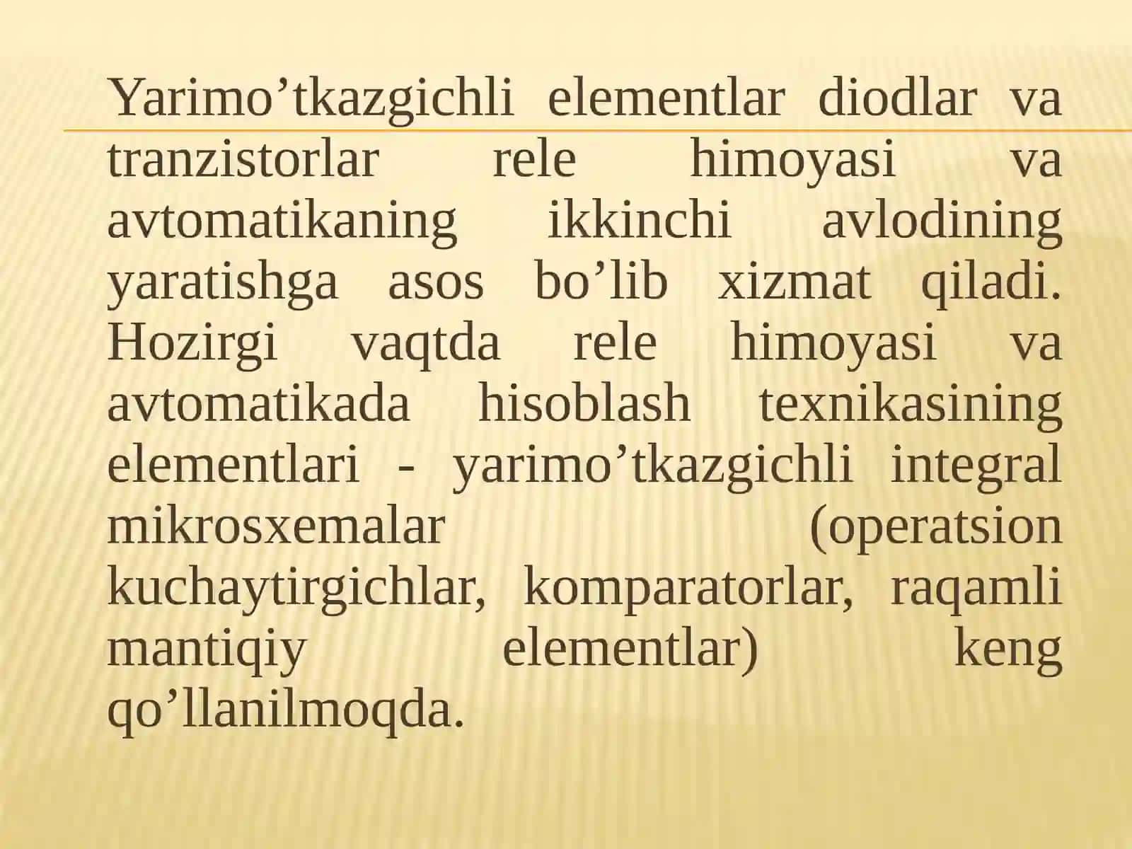 11-MA’RUZA: Yarimoʼtkazgichlivamikroprotsessorlirelehimoyasi 3