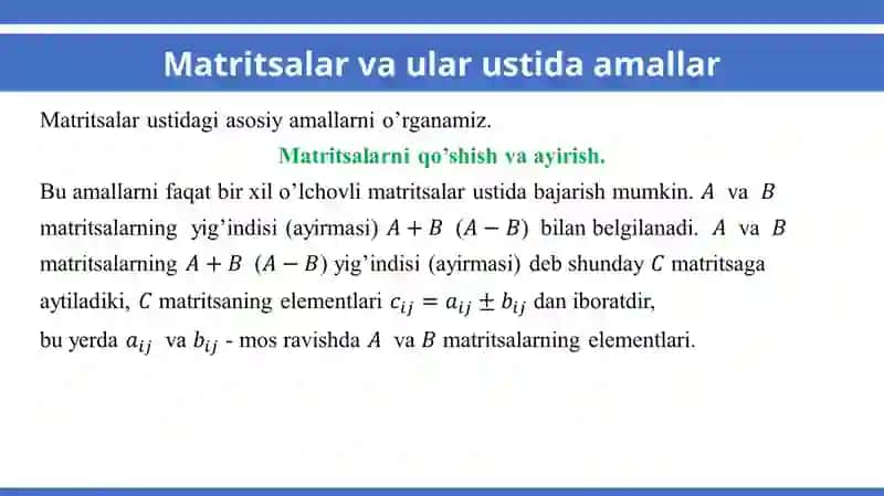 Matritsalar va ular ustida amallar 3