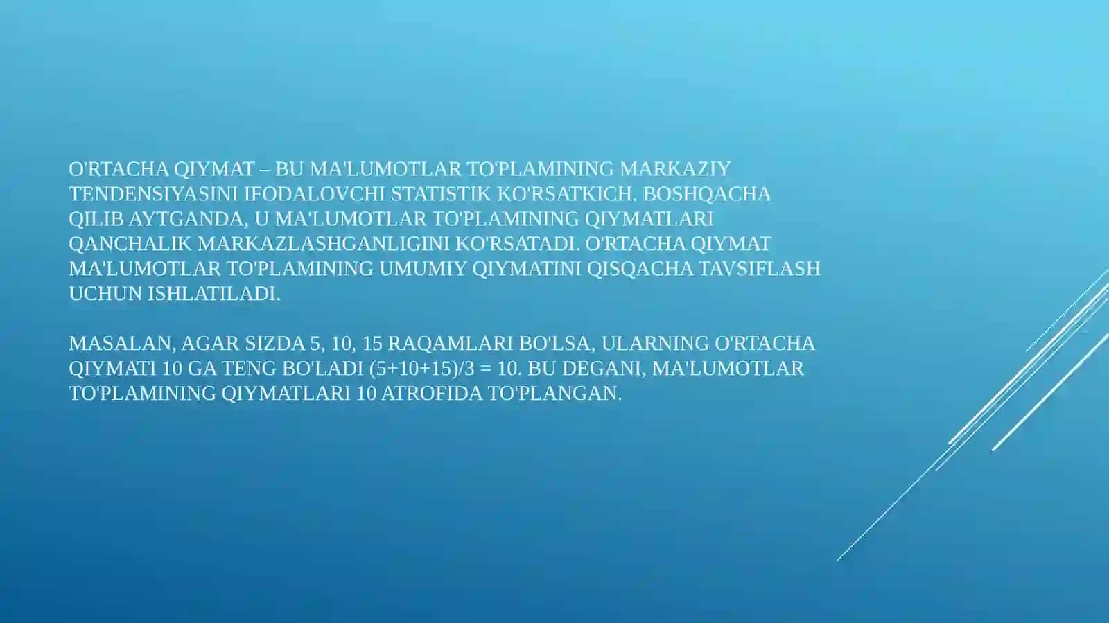 O’rtacha qiymatlarning turlari va ularning hisoblash usullari 3