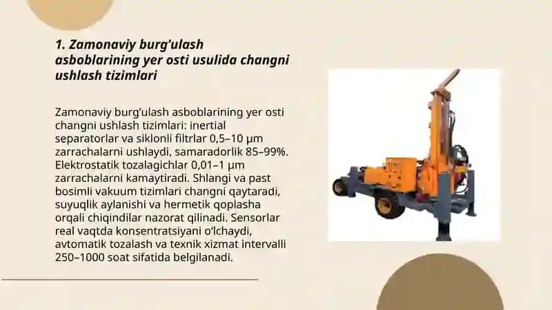 Zamonaviy burgʼulash asboblarining yer osti usulida changni ushlash 3