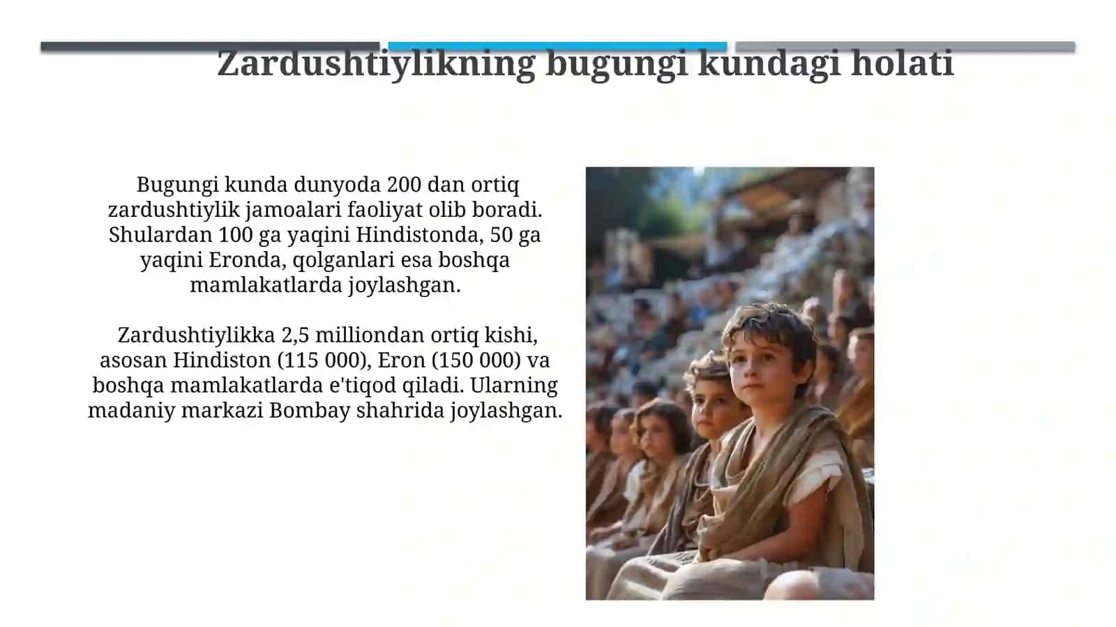Din ijtimoiy madaniyat hodisa sifatidagi ahamiyati:Milliy dinlar Zardushtiylik dini 3