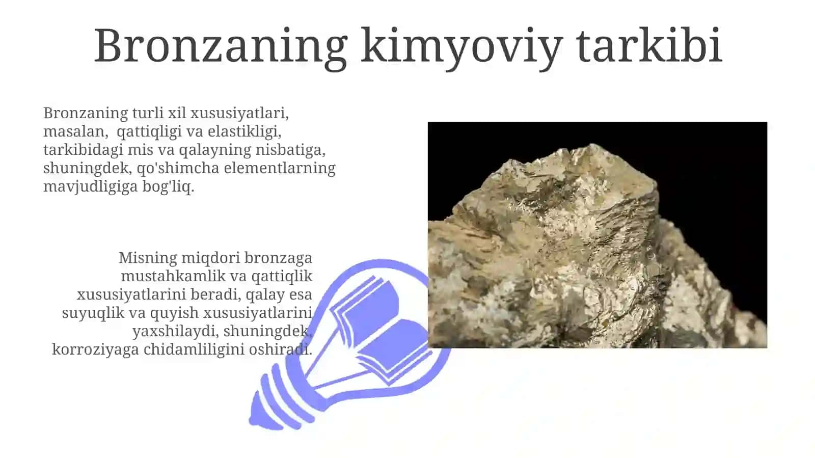 Bronzaning ahamiyati va xossalari 3