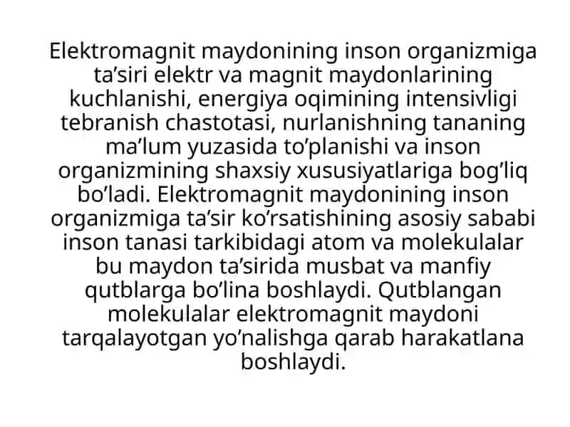 Elektromagnit maydonining organzmga ta'siri 3