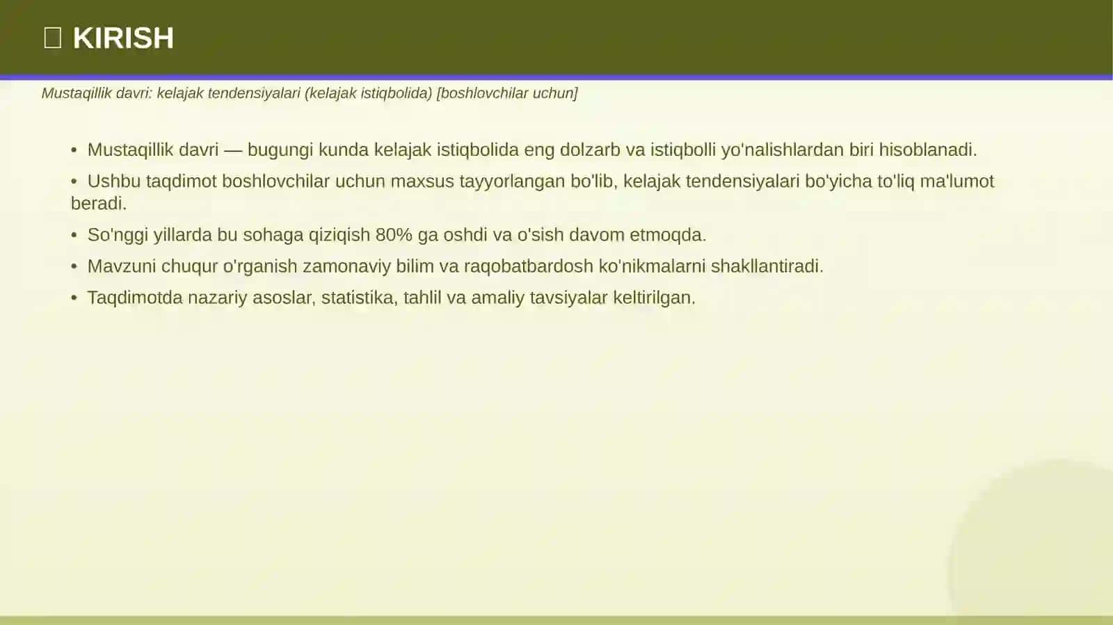 MUSTAQILLIK DAVRI Kelajak tendensiyalari 3