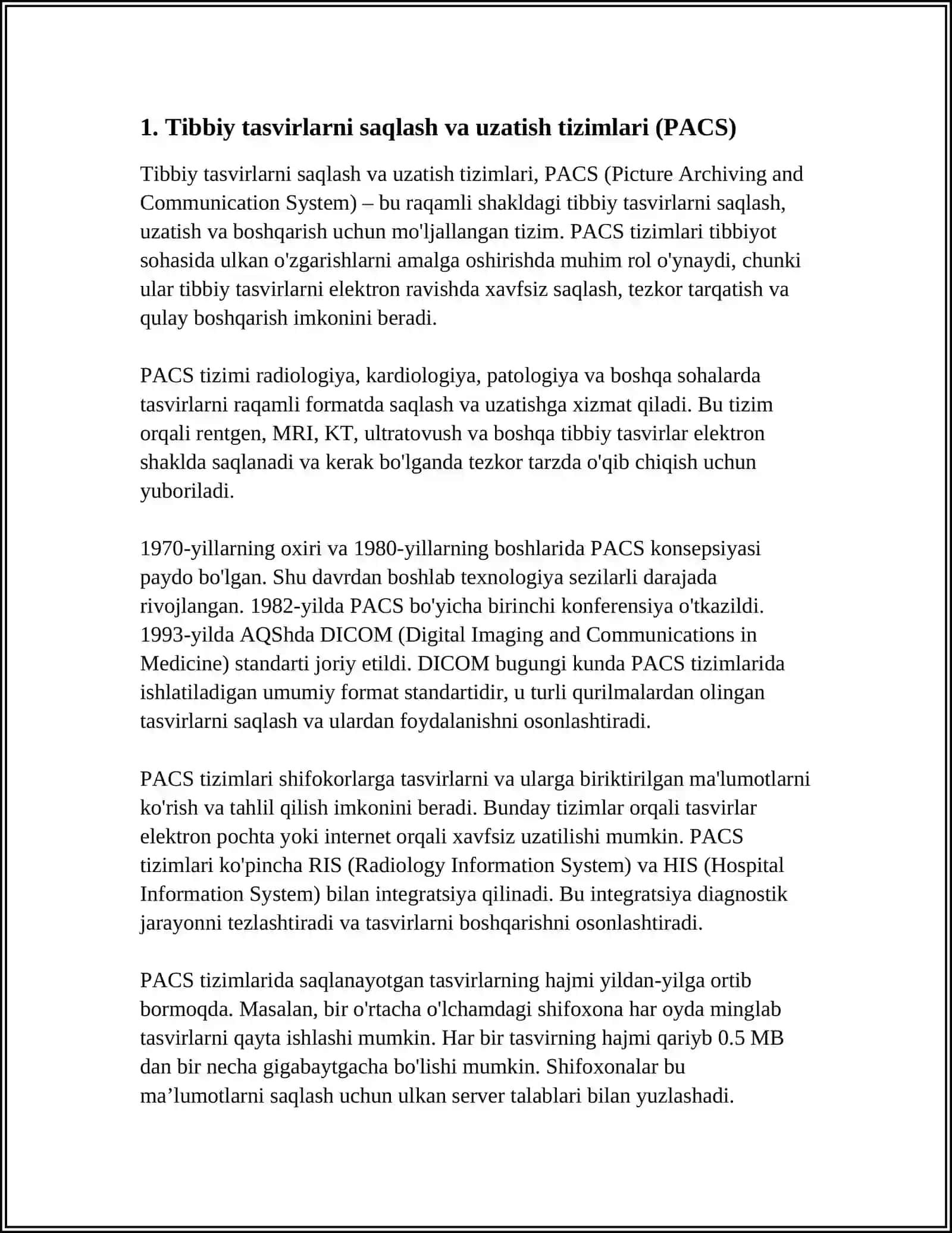 Tibbiy tasvirlarni saqlash va uzatish tizimlari (PACS) 3