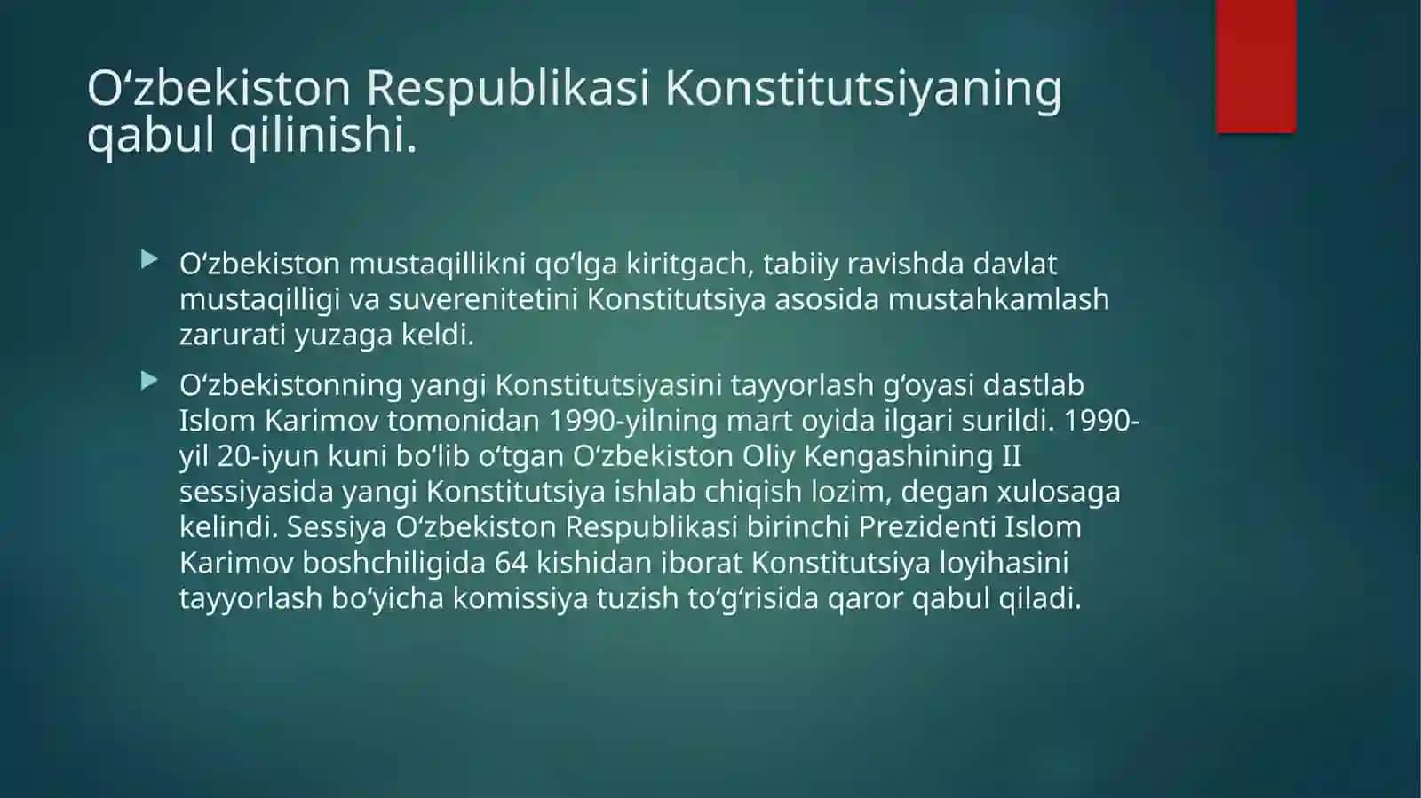 O‘zbekiston Respublikasi Konstitutsiyaning qabul qilinishi va uning tarixiy ahamiyati 3