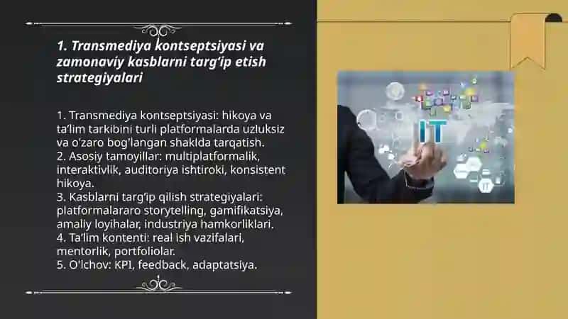 Zamonaviy kasblar targʻip etuvchi “Transmediya”yaratish 3