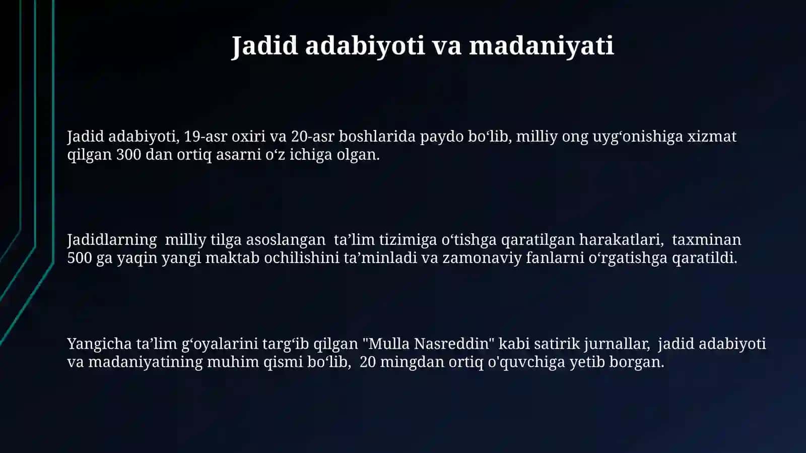 Jadidlarni maʼrifat parvarliglarinnig oʻlka ijtimoiy-madaniy hayotda tutgan orni 3