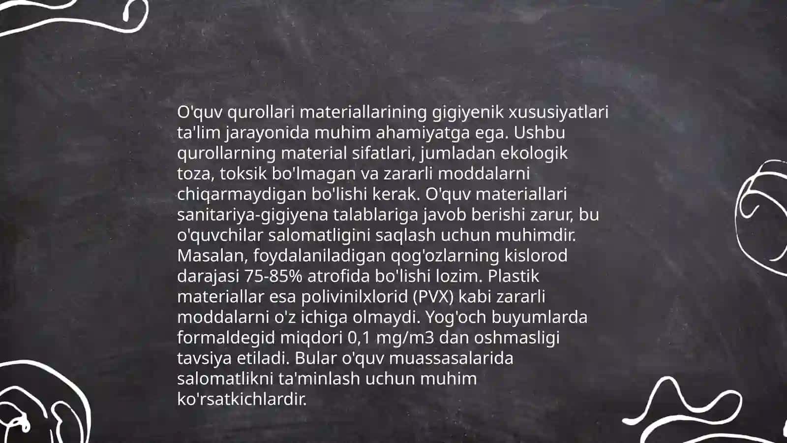 O'quv qurollariga qo'yilgan gigiyenik talablar 3