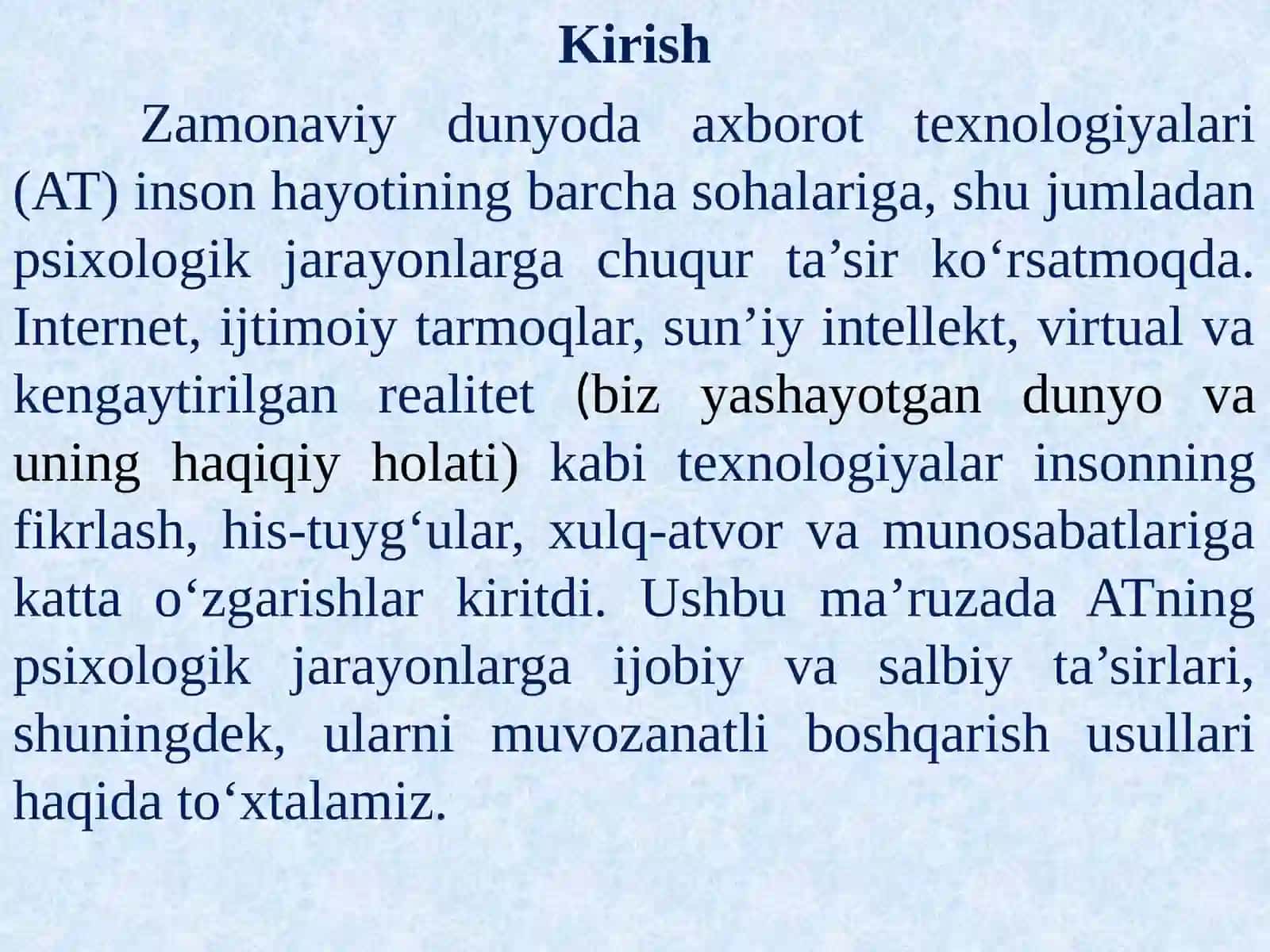 Axpborot texnologiyalarining psixologik jarayonlarga ta’siri 3