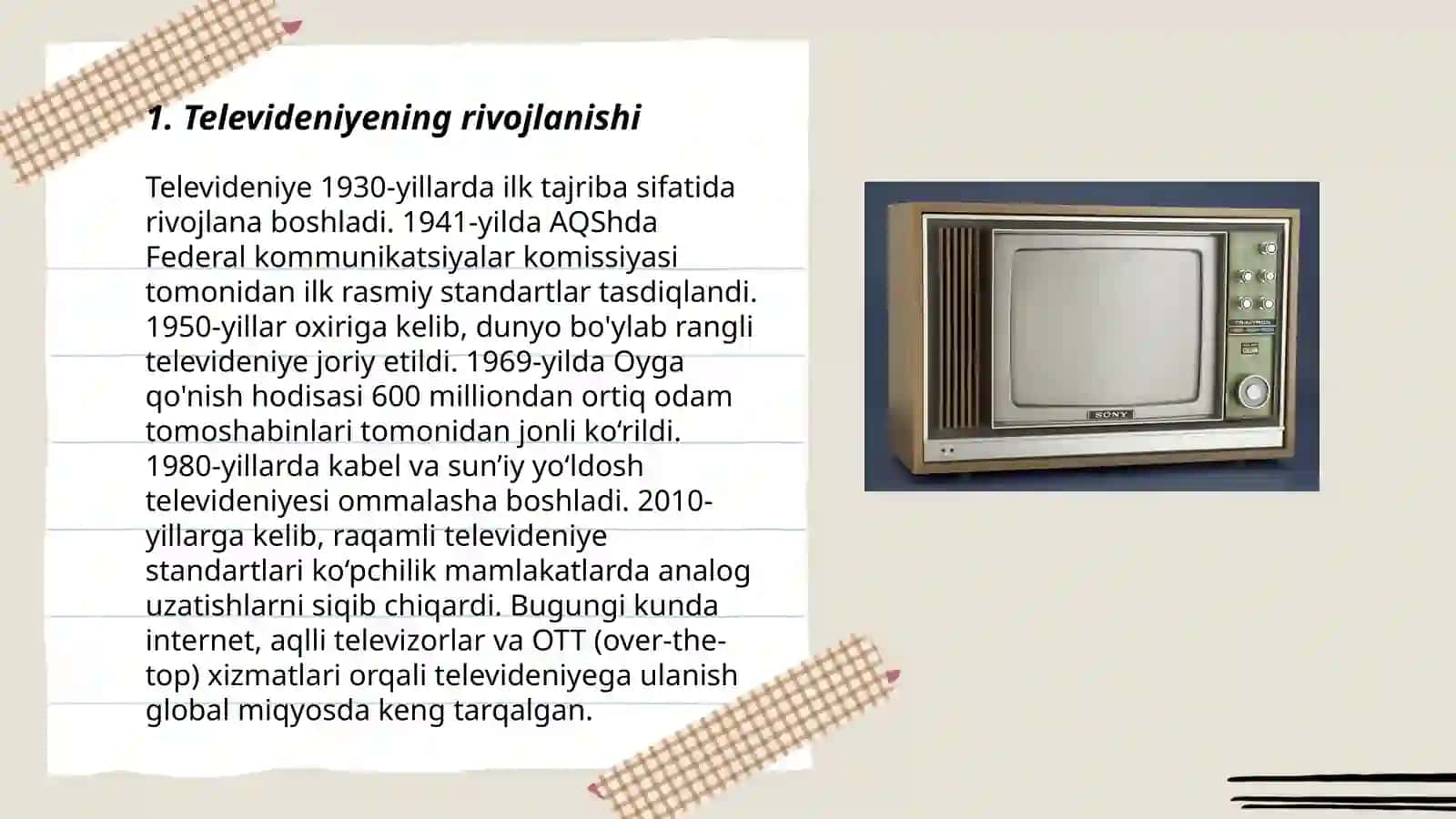 ***Televideniyening rivojlanishi*** 3