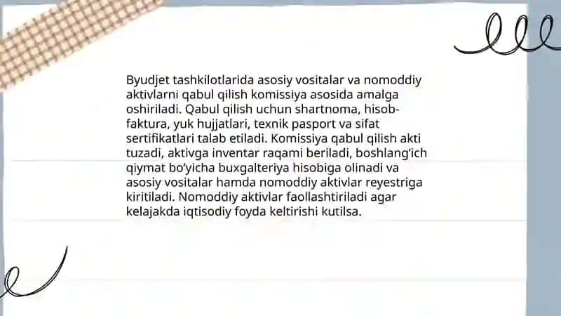 Byudjet tashkilotlarida asosiy vositalar va nomoddiy aktivlarni qabul qilish tartibi 3