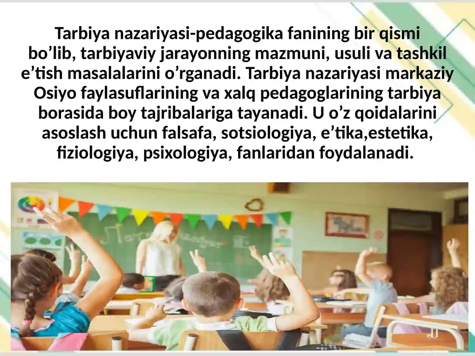 Boshlang'ich ta'lim pedagogikasida tarbiya turlari va usullaridan foydalanish imkoniyatlari 3