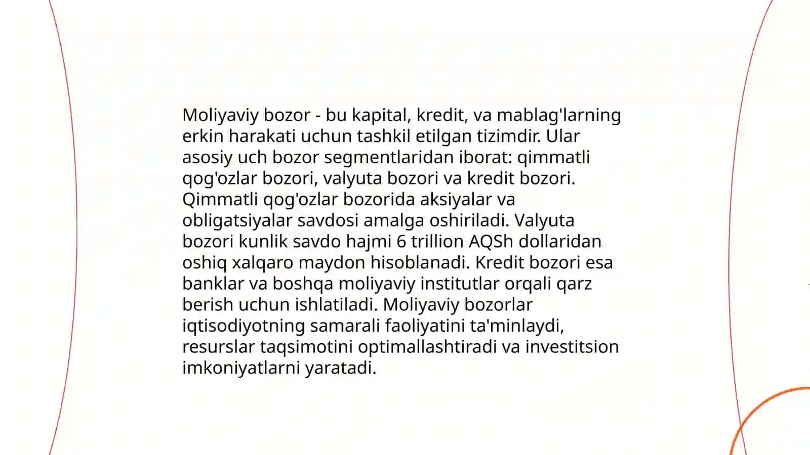 Moliyaviy bozorning mohiyati,zarurligi,asosiy vazifalari va turlari 3