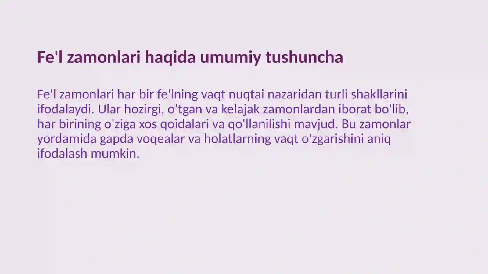 Fe'l zamonlari va ularning asosiy turlari 3