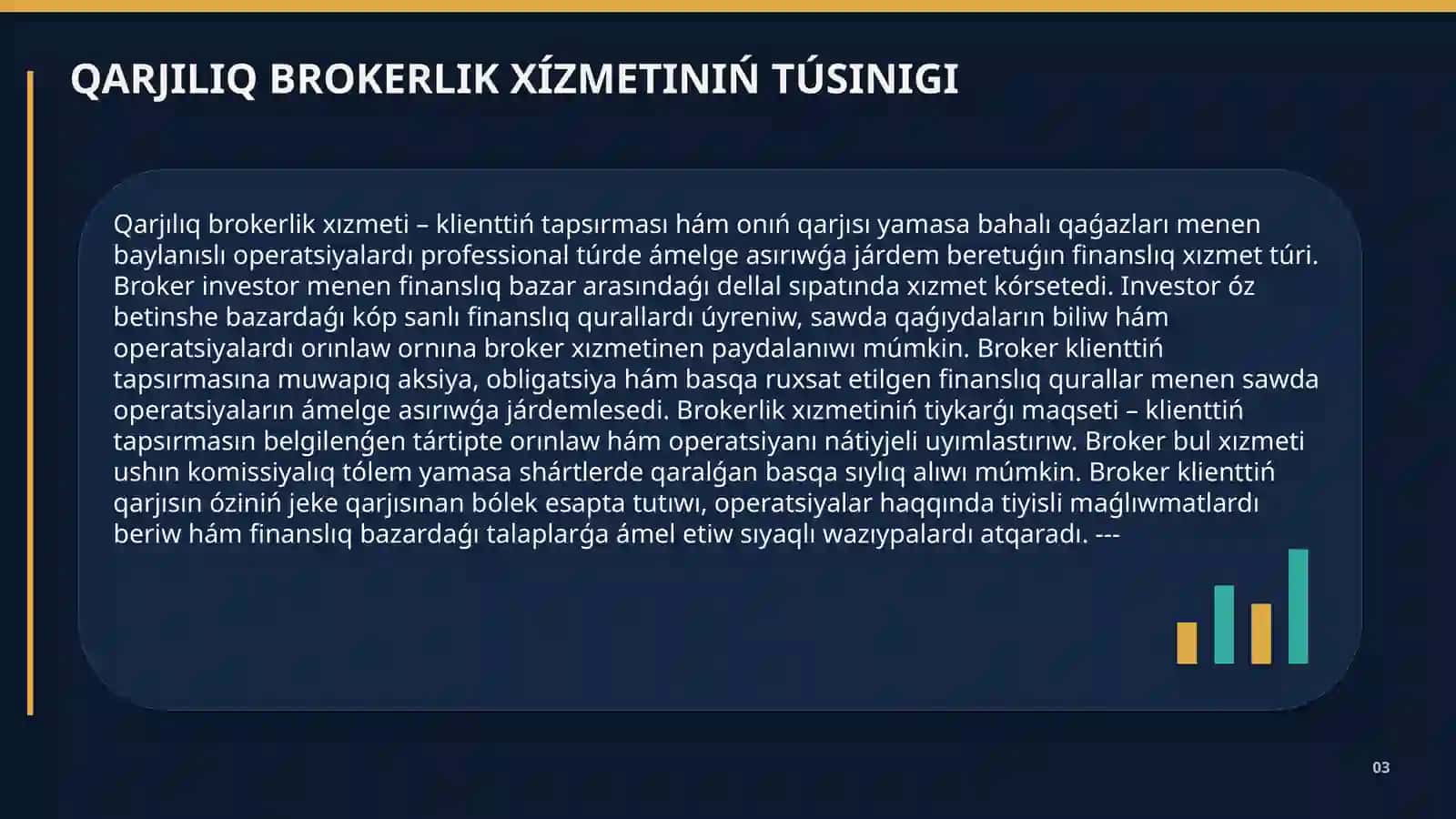 Qarjılıq brokerlik hám dilerlik xızmetleri 3