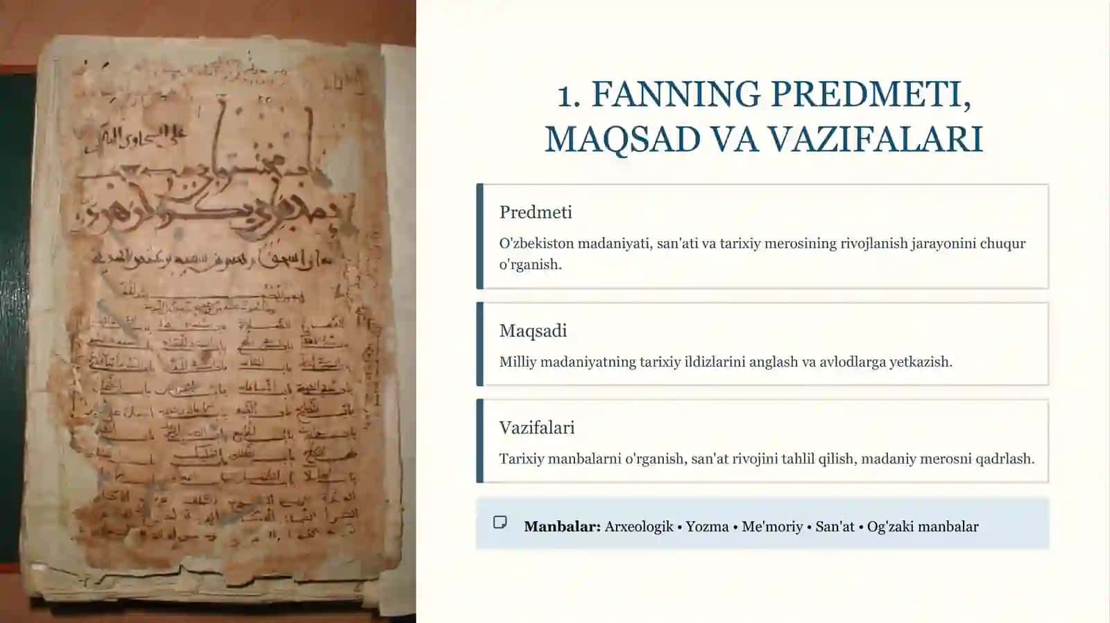 O‘ZBEKISTONNING MADANIYATI VA SAN’ATI TARIXI FANINING MAQSADI VA VAZIFALARI 3