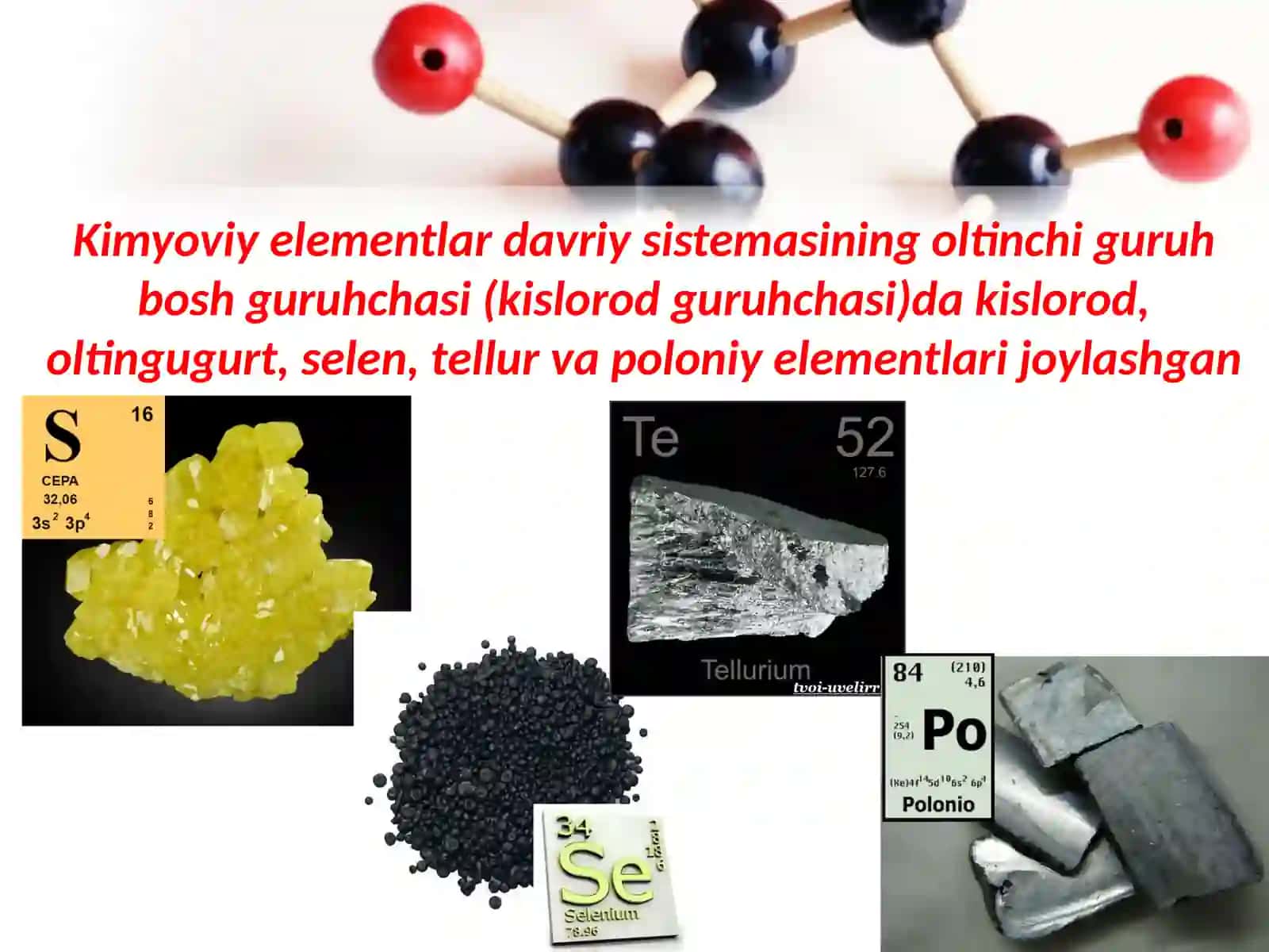 Kislorod guruhchasi elementlari 3