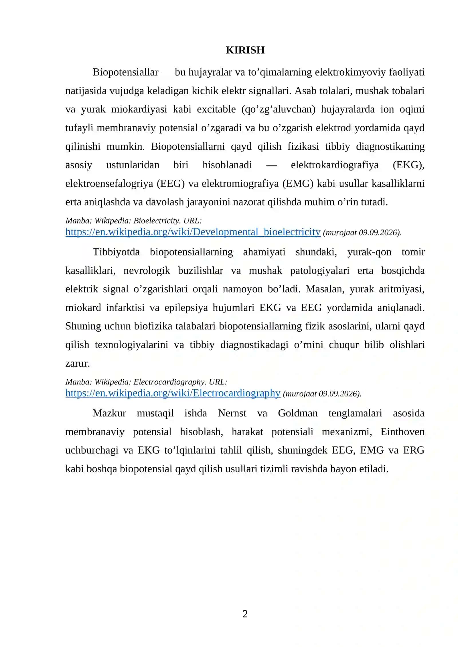 BIOPOTENSIALLARNI QAYD QILISHNING FIZIK ASOSLARI. ELEKTROKARDIOGRAFIYANING FIZIK ASOSLARINI O’RGANISH 3