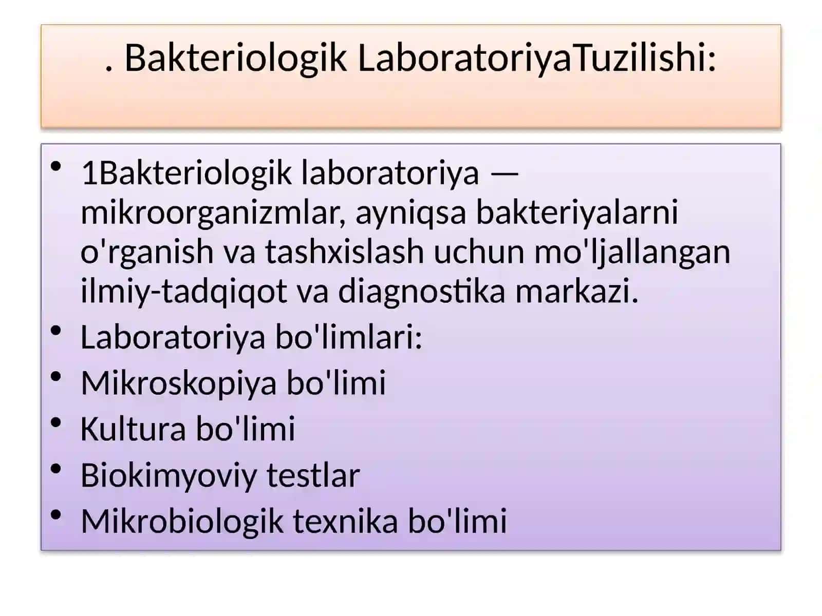 Bakteriologik Laboratoriya Tuzilishi 3