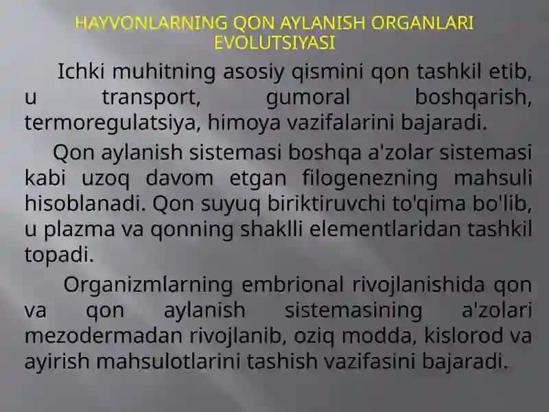 HAYVONLARNING QON AYLANISH ORGANLARIEVOLUTSIYASI 3