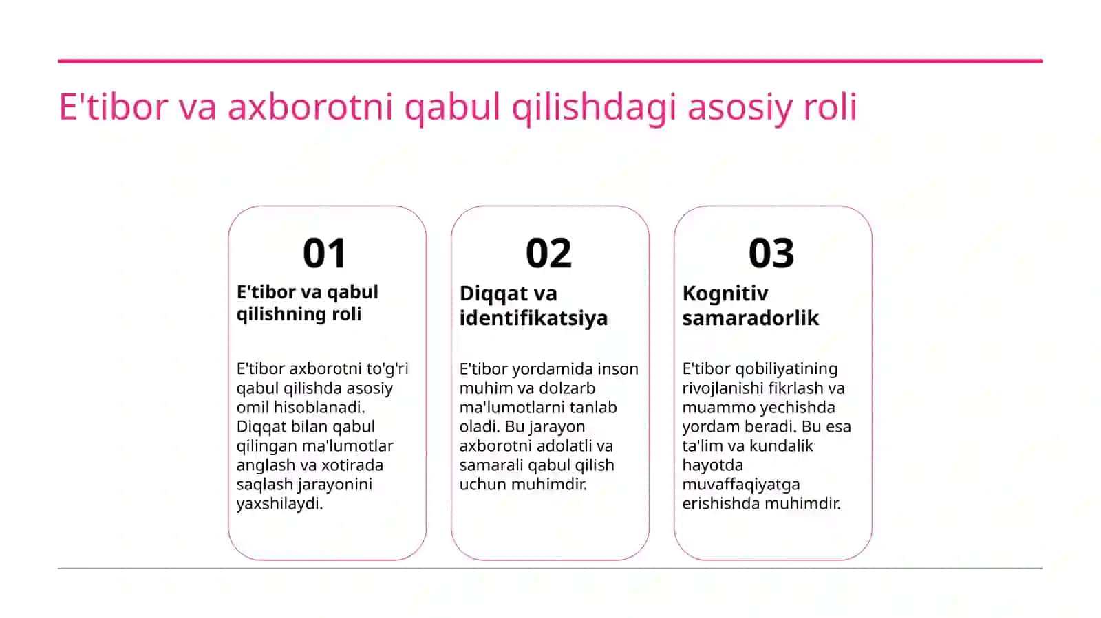 Axborotni qabul qilishda e'tiborning ahamiyati 3