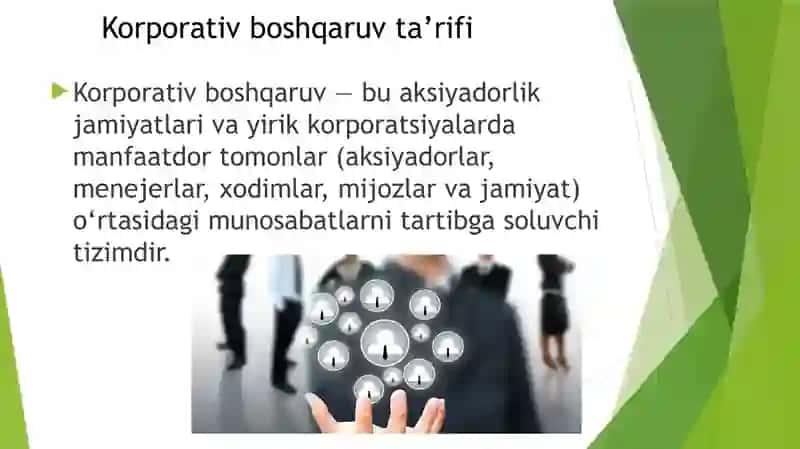 Korporativ boshqaruv tushunchasi va uning o‘ziga xos xususiyatlari 3