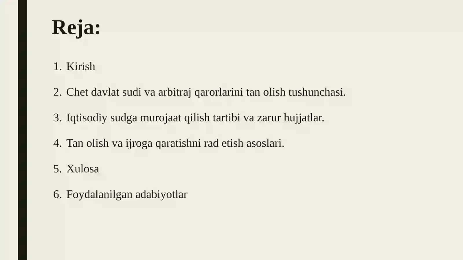 Chet davlat sudlarining va arbitrajlarining hal qiluv qarorlarini iqtisodiy sudlar tomonidan to'lovlash hamda ularni ijroga qaratish tartibi 3