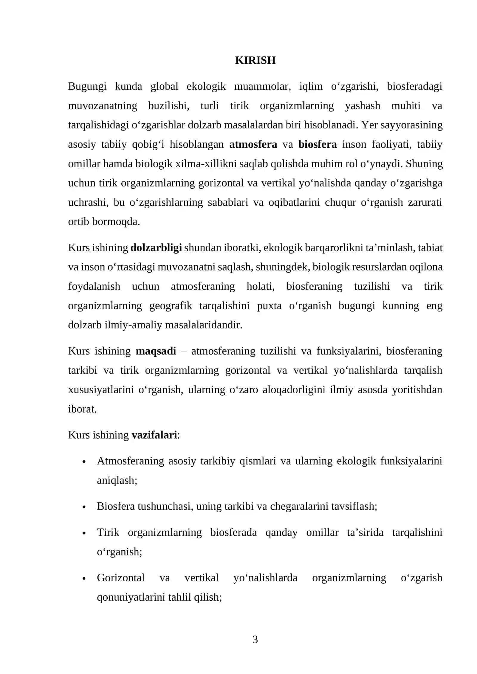 Atmosfera biyosfera tirik organizmlarning gorizontal va vertikal yonalishda o’zgarishi KURS ISHI 3