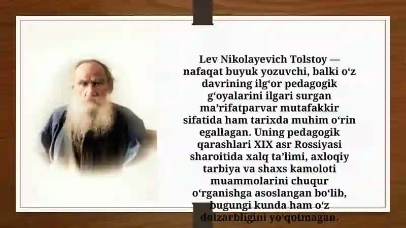 L.N.Tolstoy asarlaridagi pedagogik g'oyalar tahlili (TAQDIMOT) 3